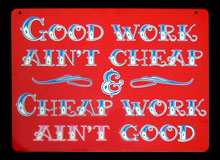 Cheap ain't good
